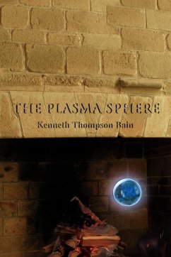 The Plasma Sphere - Bain, Kenneth Thompson