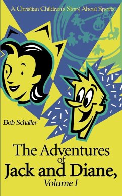 The Adventures of Jack and Diane - Schaller, Bob