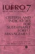 Criteria and Indicators for Sustainable Forest Management - Raison, R J; Brown, Alan; Flinn, David