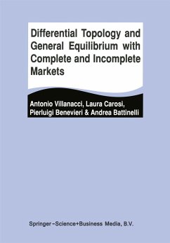 Differential Topology and General Equilibrium with Complete and Incomplete Markets - Villanacci, Antonio;Carosi, Laura;Benevieri, Pierluigi