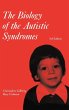 The Biology of the Autistic Syndromes - Bild 1