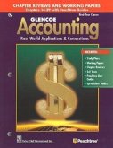 Glencoe Accounting: First Year Course, Chapter Reviews and Working Papers Chapters 14-29 with Peachtree Guides