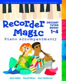RECORDER MAGIC BKS 1-4 PIANO A