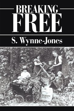 Breaking Free - Wynne-Jones, S.