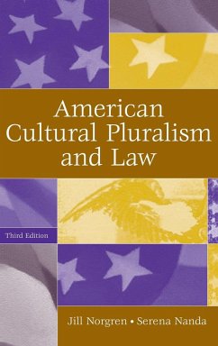 American Cultural Pluralism and Law - Norgren, Jill; Nanda, Serena