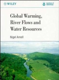 Global Warming, River Flows and Water Resources - Arnell, Nigel