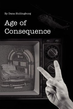 Age of Consequence - Shillingburg, Dana