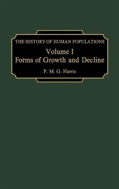 The History of Human Populations - Harris, P. M. G.; Unknown