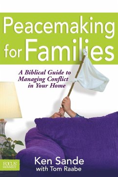 Peacemaking for Families - Sande, Ken