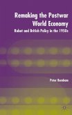Remaking the Postwar World Economy