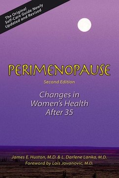 Perimenopause - Huston, James; Lanka, L Darlene