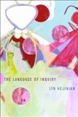The Language of Inquiry The Language of Inquiry