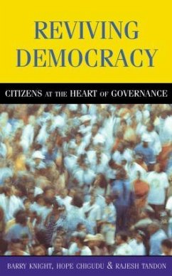 Reviving Democracy - Knight, Barry; Chigudu, Hope; Tandon, Rajesh