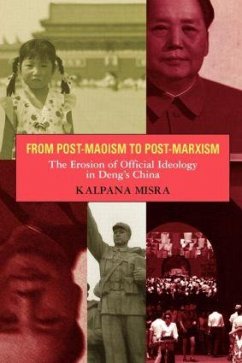 From Post-Maoism to Post-Marxism - Misra, Kalpana