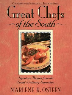 Great Chefs of the South - Osteen, Marlene; Cumberland House Publishing