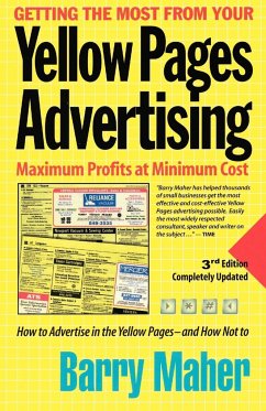 Getting the Most from Your Yellow Pages Advertising - Maher, Barry