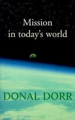 Mission in Today's World - Dorr, Donal