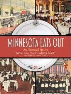 Minnesota Eats Out - Strand Koutsky, Kathryn; Koutsky, Linda