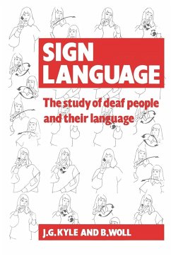 Sign Language - Kyle, Jim G.; Woll, B.
