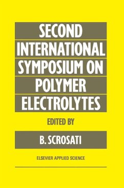 Second International Symposium on Polymer Electrolytes - Scrosati, B. (ed.)
