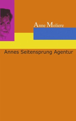 Cover Annes Seitensprung Agentur
