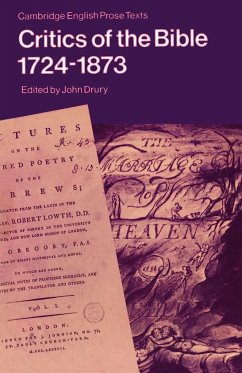 Critics of the Bible 1724-1873 - Drury, John (ed.)