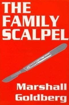 The Family Scalpel - Goldberg, Marshall