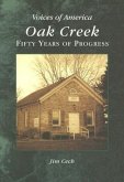 Oak Creek:: Fifty Years of Progress