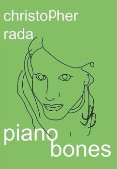 Piano Bones - Rada, Christopher