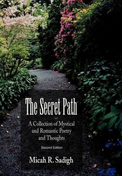 The Secret Path - Sadigh, Micah R.