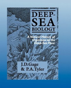 Deep-Sea Biology - Gage, John D.; Tyler, Paul A.; John D., Gage