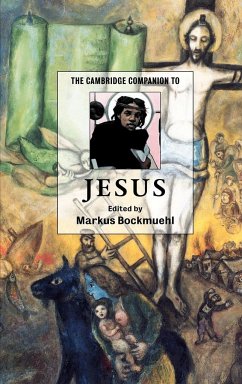 The Cambridge Companion to Jesus - Bockmuehl, Markus (ed.)