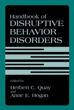 Handbook of Disruptive Behavior Disorders - Quay, Herbert C. / Hogan, Anne E. (eds.)