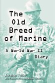 The Old Breed of Marine