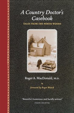 A Country Doctor's Casebook - MacDonald M. D., Roger A.