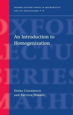 An Introduction to Homogenization - Cioranescu, Doina; Donato, Patrizia