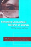 Reframing Sociocultural Research on Literacy