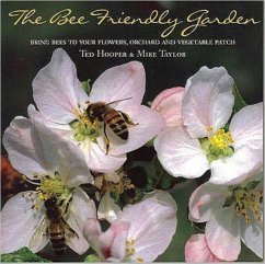 Bee Friendly Garden - Hooper, Ted; Taylor, Mike