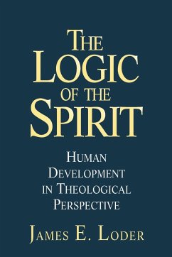 The Logic of the Spirit - Loder, James E