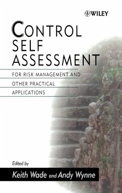 Control Self Assessment - Wade, Keith / Wynne, Andy (Hgg.)