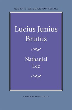 Lucius Junius Brutus - Lee, Nathaniel