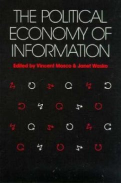 Political Economy of Information - Mosco, Vincent