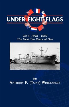 Under Eight Flags Volume II - Winstanley, Anthony F.