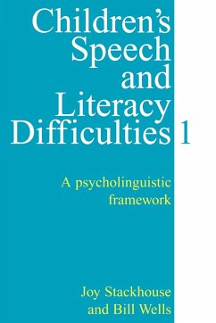 Children's Speech and Literacy Difficulties, Book1 - Stackhouse, Joy; Wells, Bill