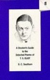 A Student's Guide to the Selected Poems of T. S. Eliot