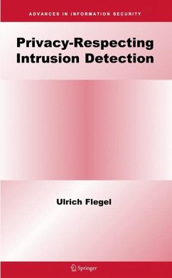 Privacy-Respecting Intrusion Detection - Flegel, Ulrich