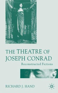 The Theatre of Joseph Conrad - Hand, Richard J.