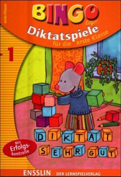 Für die erste Klasse / BINGO logo, Diktatspiele, Ausgabe 2005 Bd.1