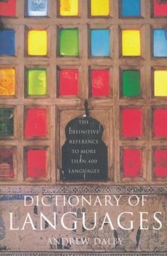 Dictionary of Languages - Dalby, Andrew