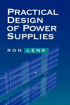 Practical Design of Power Supplies - Lenk, Ron